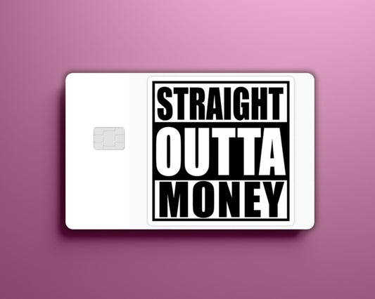 Straight Outta Money Card Cover