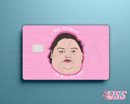 Funny Amy Slaton 1000 lb sister My Bills Are Paid Card Cover