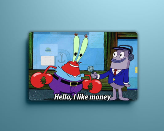Mr Krabs I Like Money Card Cover